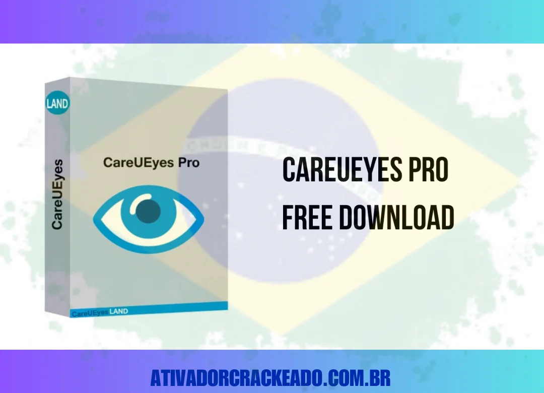 CareUEyes Pro Crackeado Download