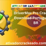 DriverMax Pro Crackeado Download Português  PT-BR