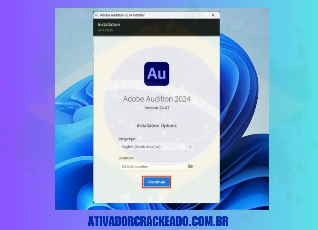 Em seguida, o instalador do Adobe Audition será iniciado, selecione seu idioma e local. Depois disso, selecione 'Continuar'.
