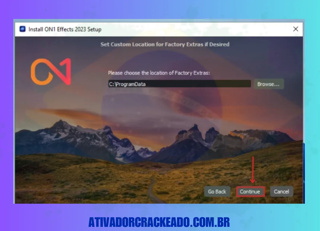 Em seguida, você também precisa escolher um local específico para salvar os extras de fábrica. Após selecionar, prossiga clicando em “Continue”.