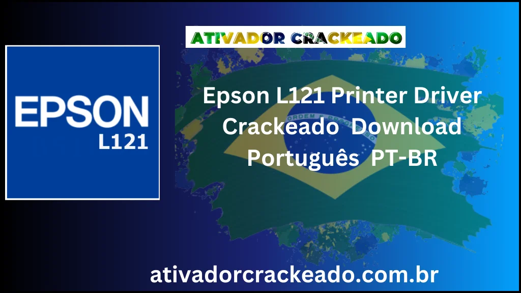 Epson L121 Printer Driver Crackeado