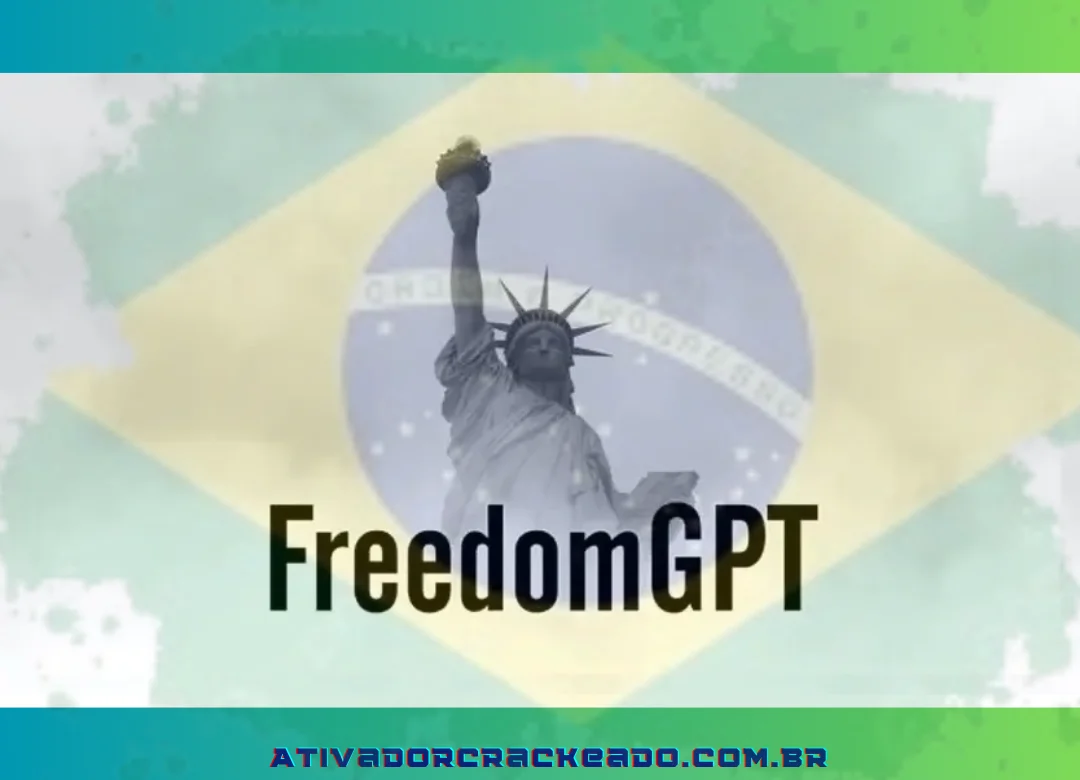 Freedom GPT Crackeado Download