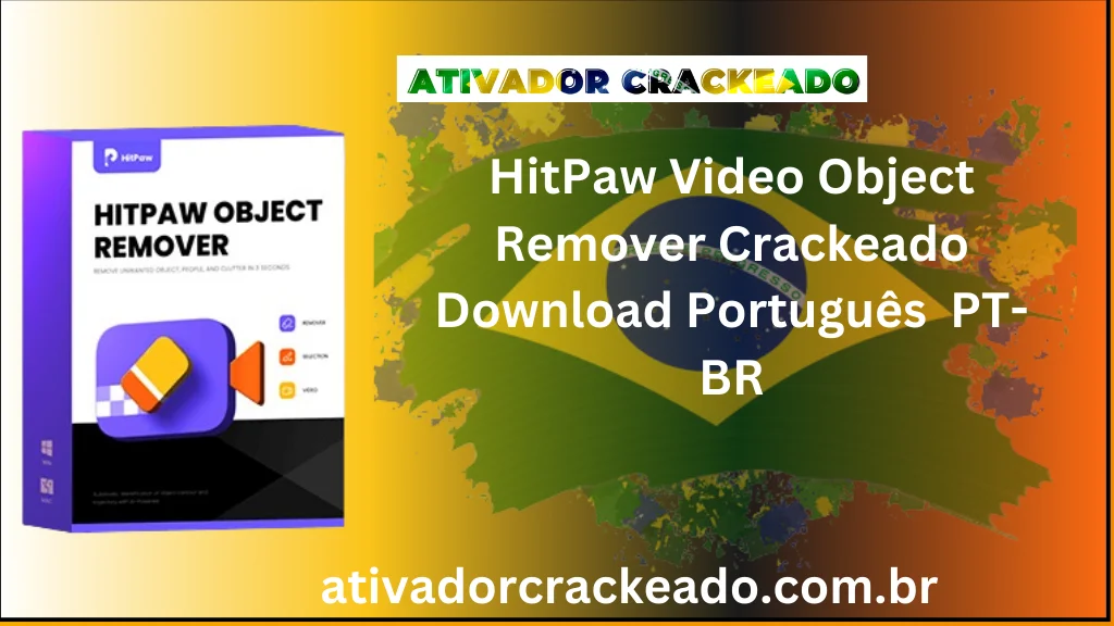 HitPaw Video Object Remover Crackeado Download Português  PT-BR