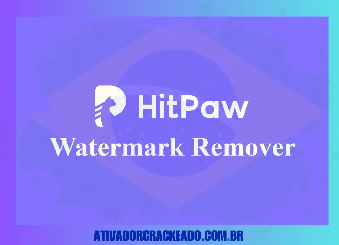 HitPaw Watermark Remover Crackeado Download