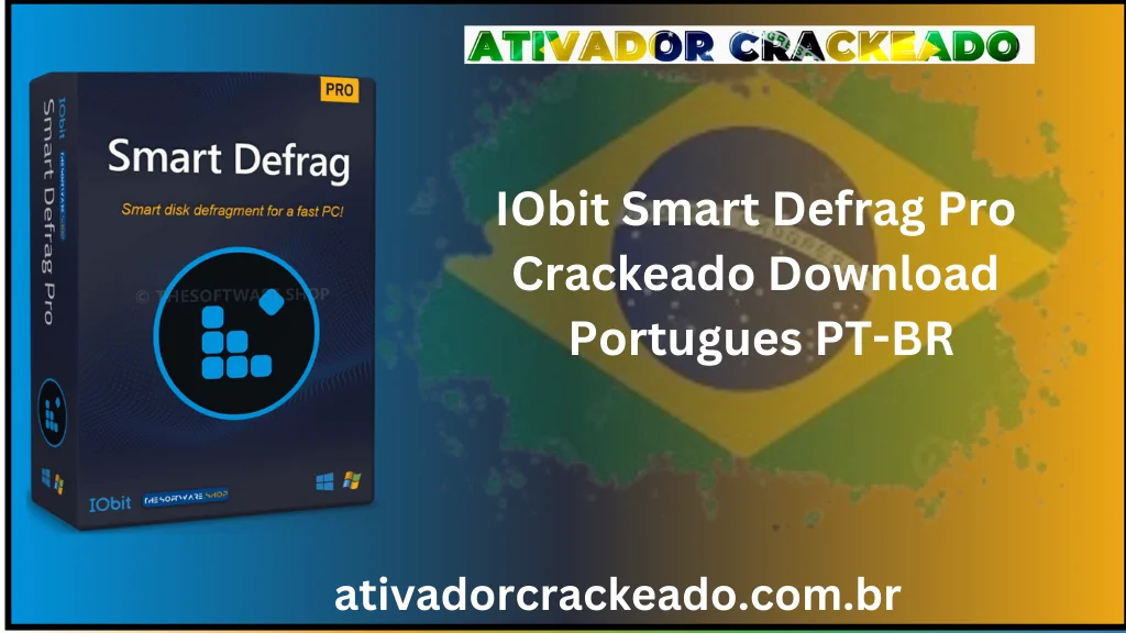 IObit Smart Defrag Pro Crackeado