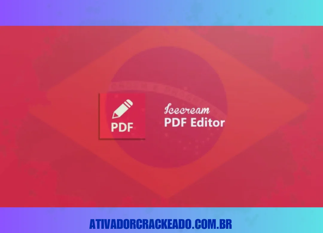 Icecream PDF Editor Pro Crackeado Download