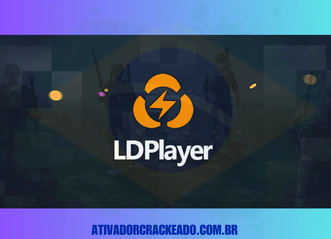 LDPlayer Crackeado Download