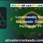 Lunaticaudio Narcotic 1.0.2096 Crackeado Download Português  PT-BR