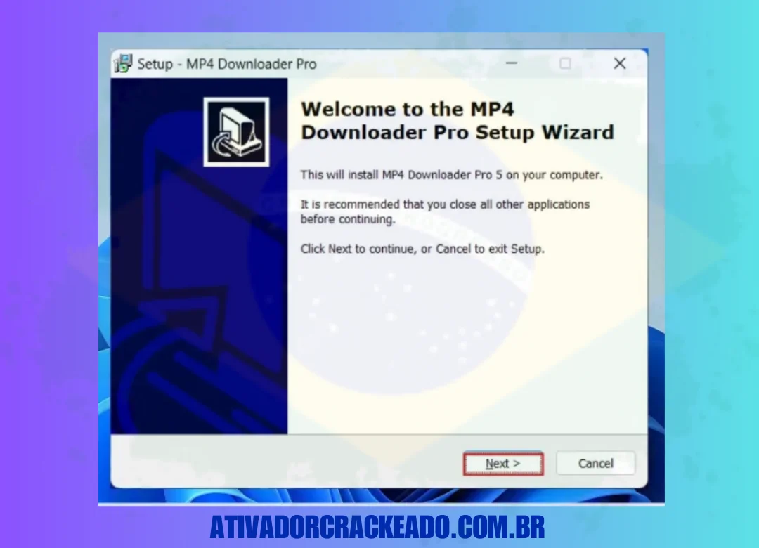 Nesta seção, explicarei como instalar o MP4 Downloader Pro e ativar completamente o programa. Siga estas etapas e você poderá ativá-lo facilmente.