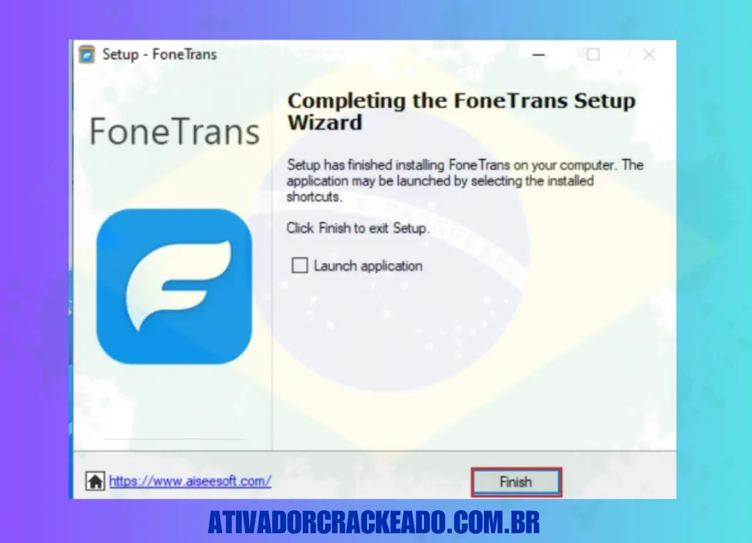 O assistente de configuração do FoneTrans está concluído, então clique em 'Concluir'.