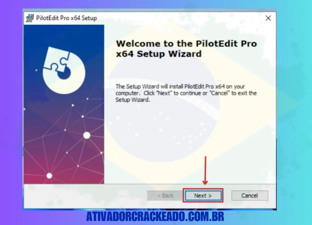 O assistente de instalação será aberto e a partir daí tudo o que você precisa fazer é clicar em “próximo”.