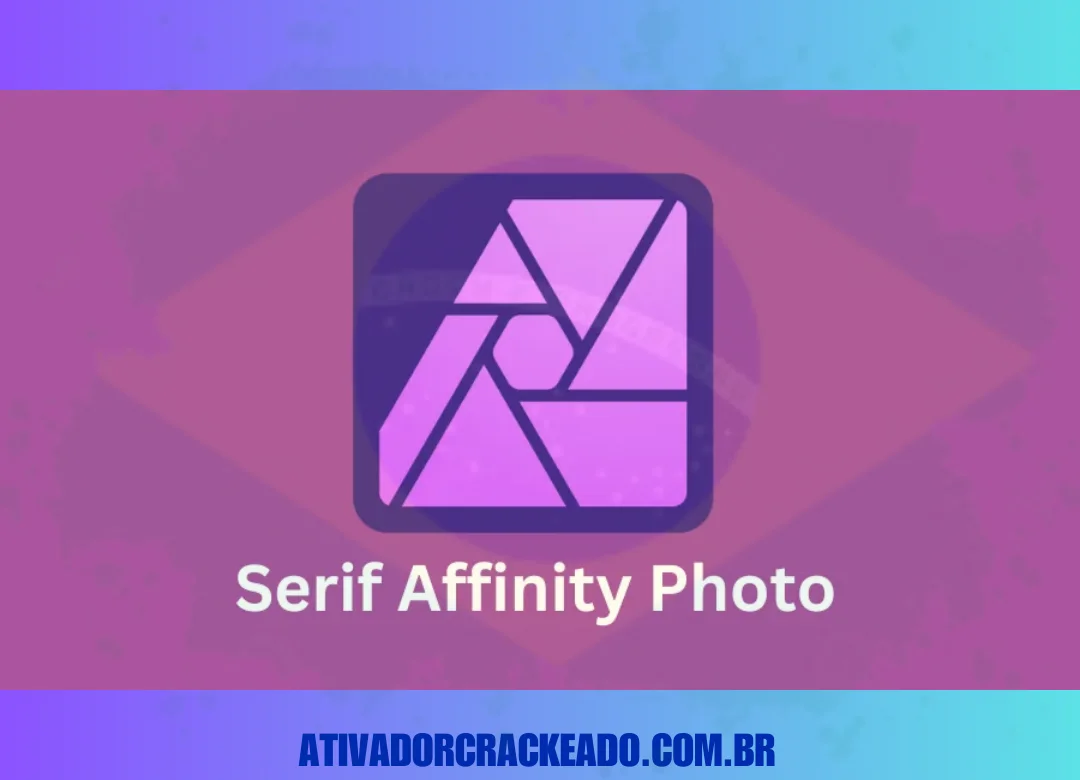 Serif Affinity Photo Crackeado Download