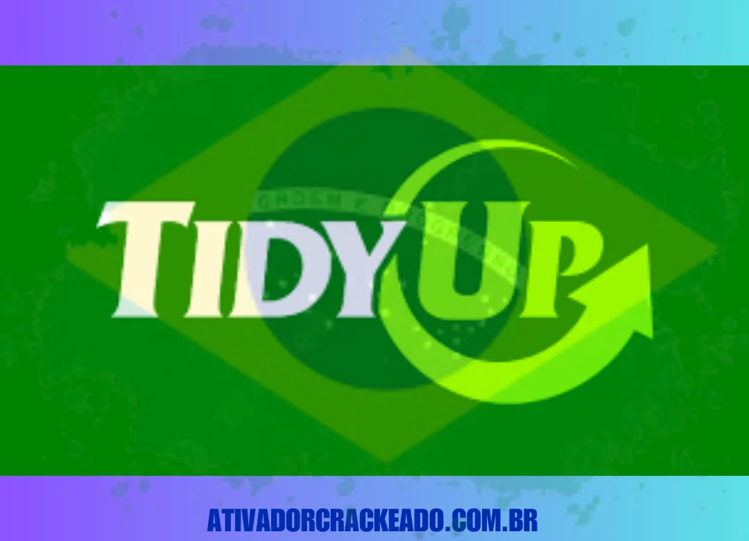 Tidy Up Crackeado Download