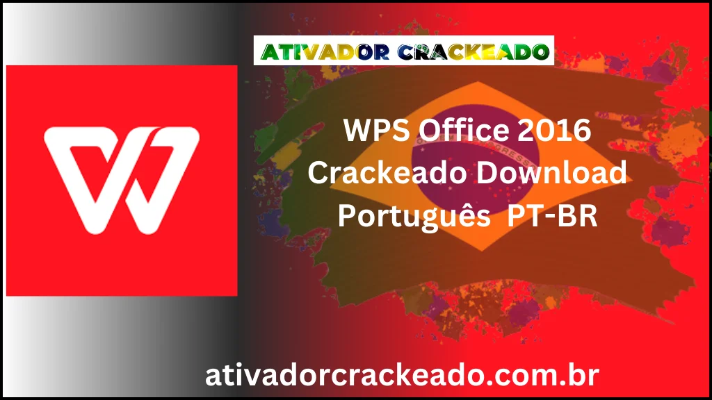 WPS Office 2016 Crackeado