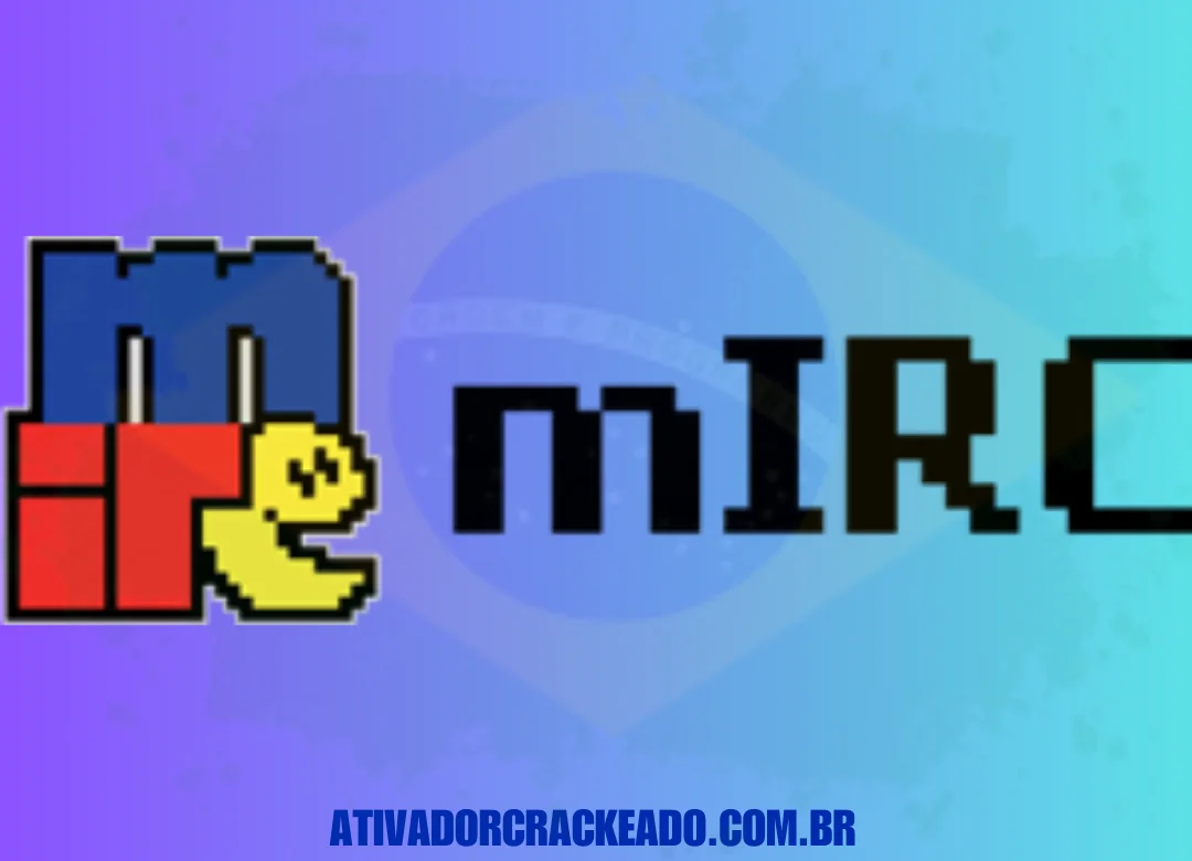 mIRC Crackeado Download