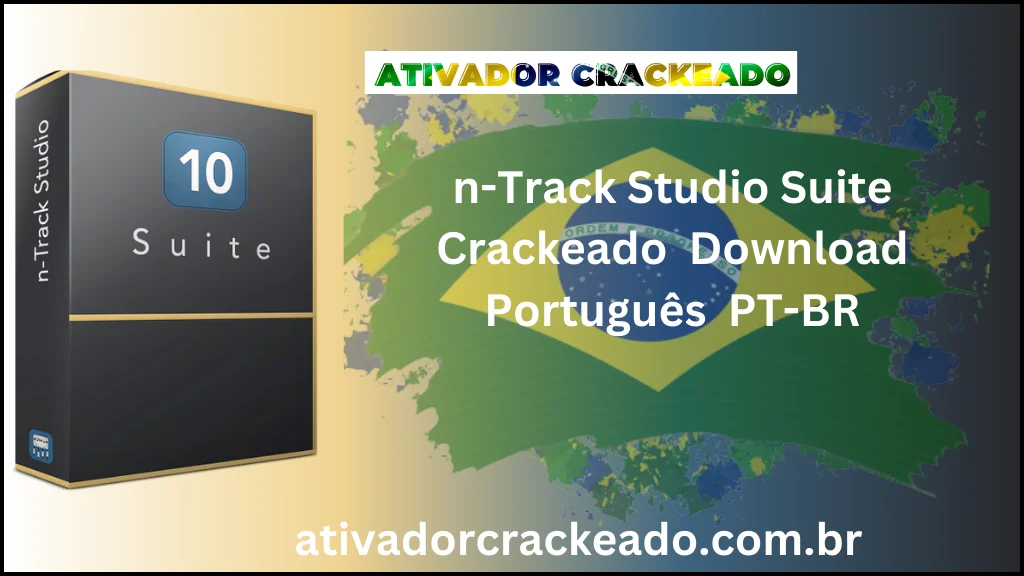 n-Track Studio Suite Crackeado Download Português  PT-BR