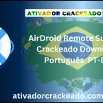 AirDroid Remote Support Crackeado