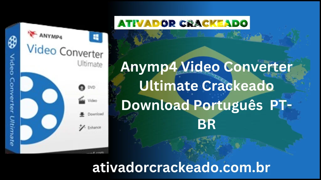 Anymp4 Video Converter Ultimate Crackeado (1)