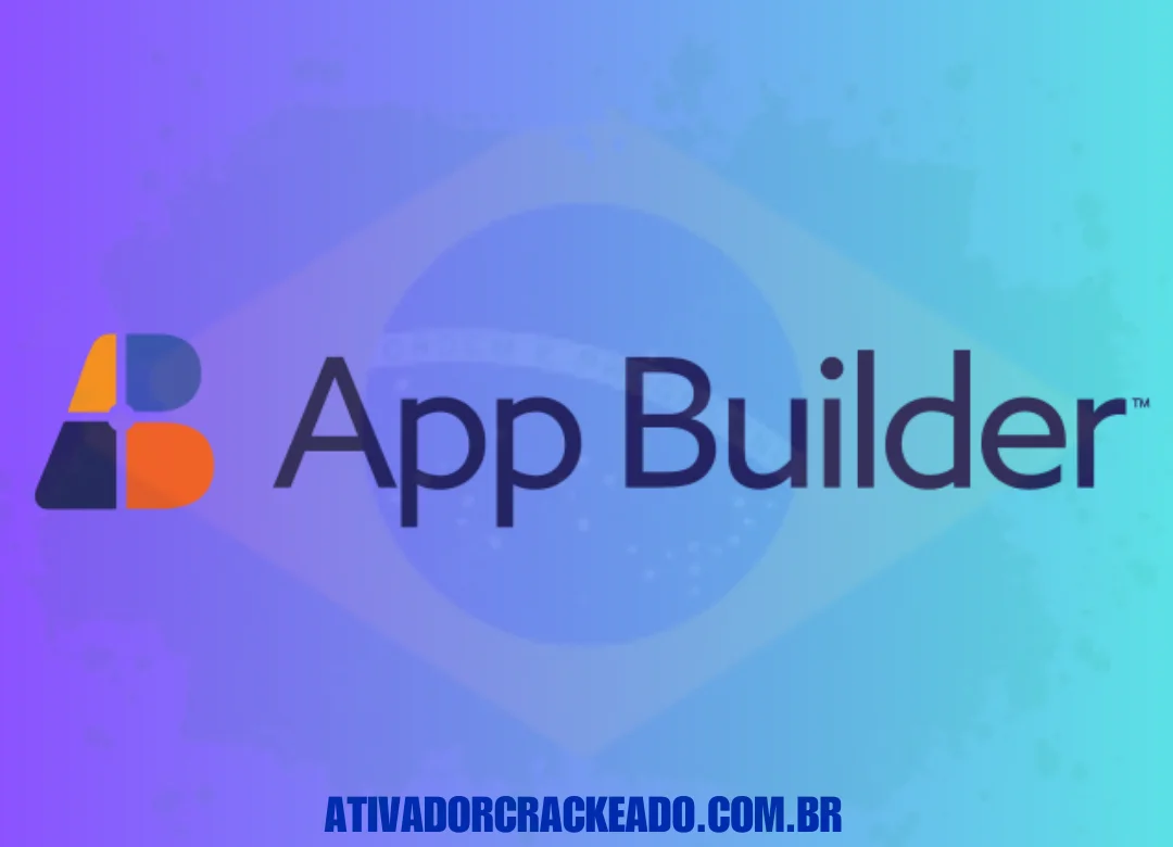 App Builder Crackeado Download