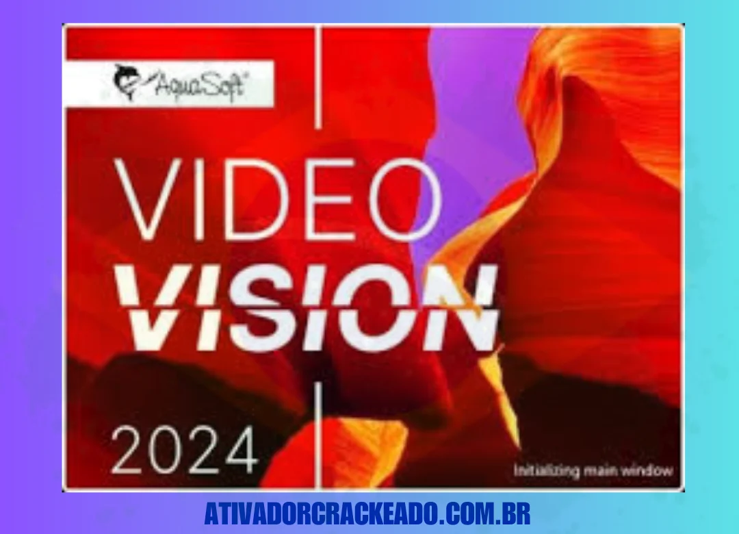 AquaSoft Video Vision Crackeado Download