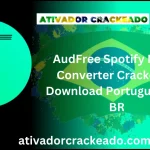 AudFree Spotify Music Converter Crackeado Download Português  PT-BR