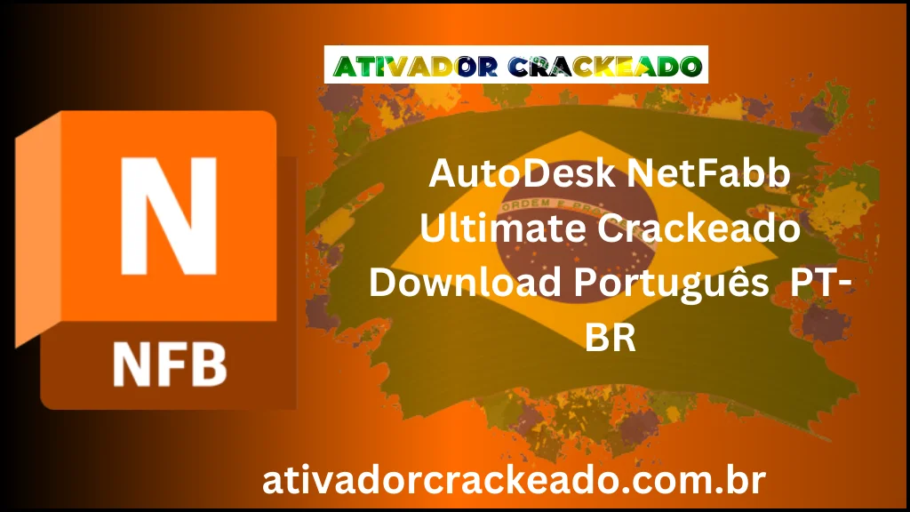 AutoDesk NetFabb Ultimate Crackeado