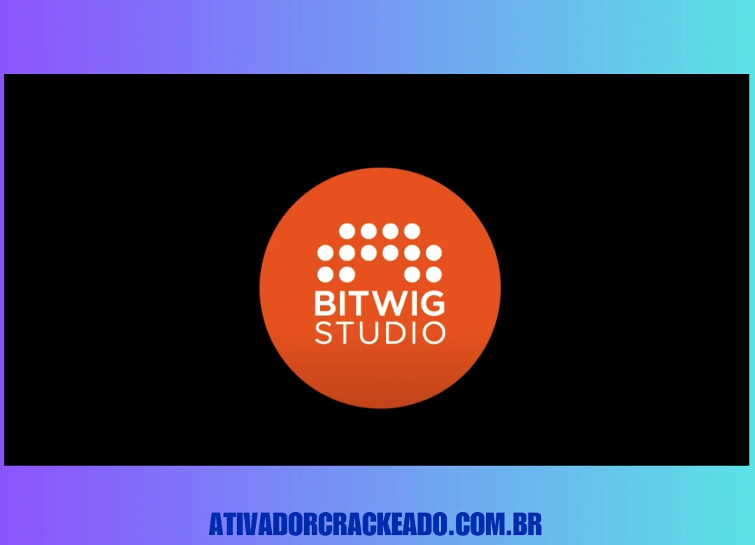 Bitwig Studio Crackeado Download