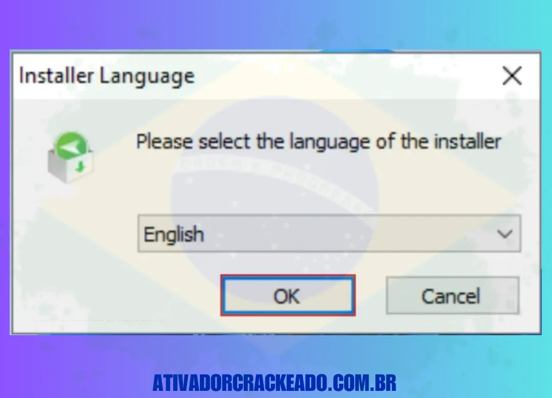 Depois disso, selecione o idioma de instalação e clique em 'OK'.
