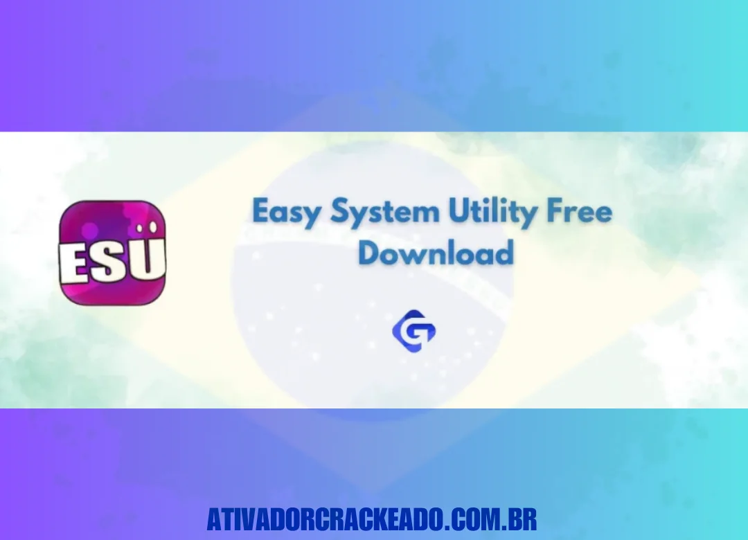 Easy System Utility Crackeado Download