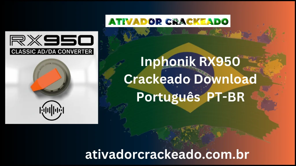 Inphonik RX950 Crackeado