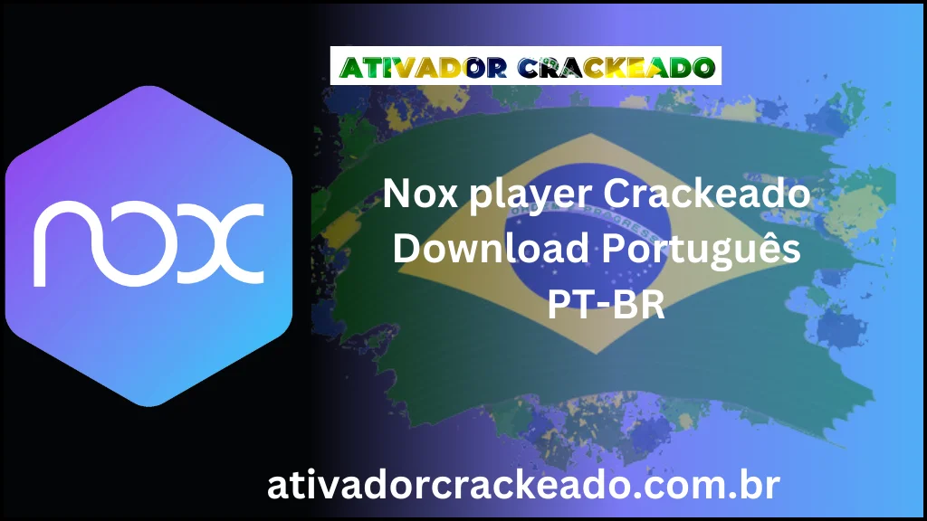 Nox player Crackeado