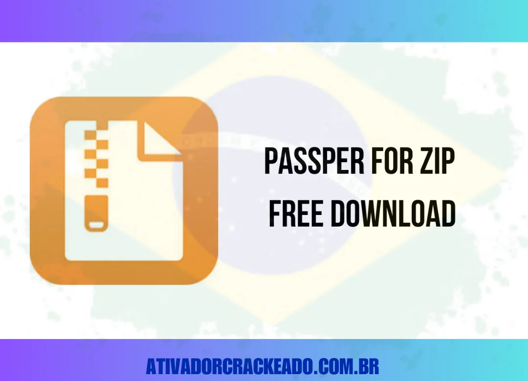 Passper for ZIP Crackeado Download