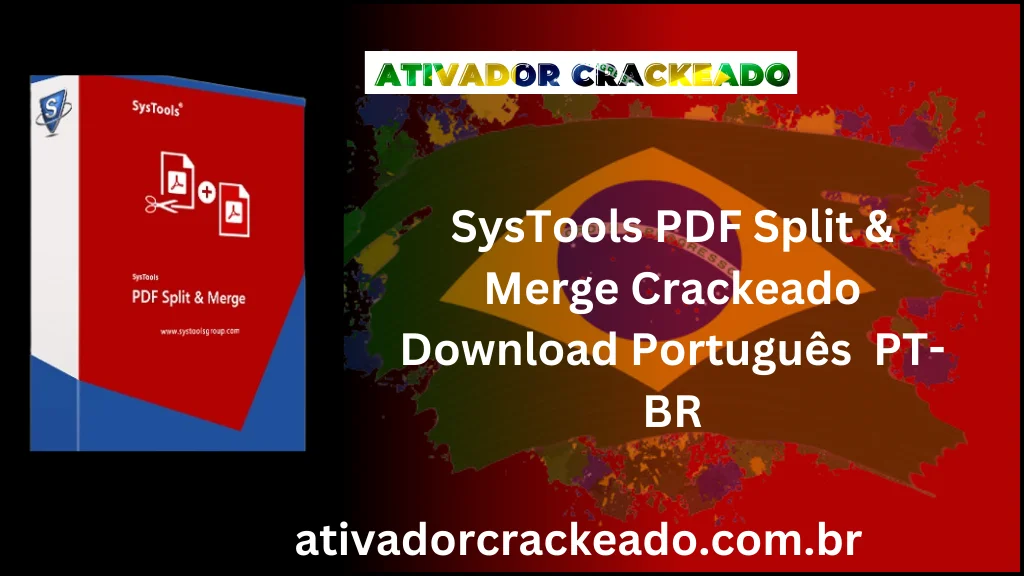 SysTools PDF Split & Merge Crackeado