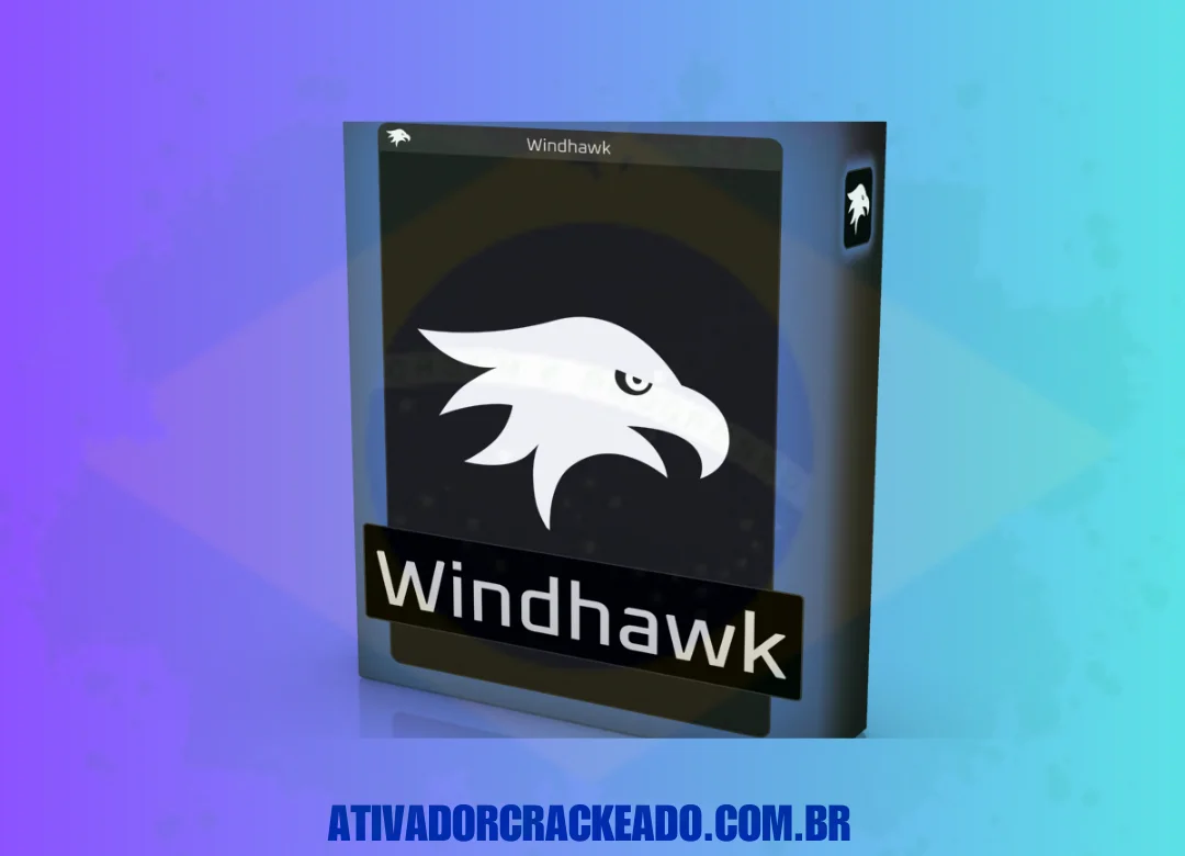 Windhawk Crackeado Download