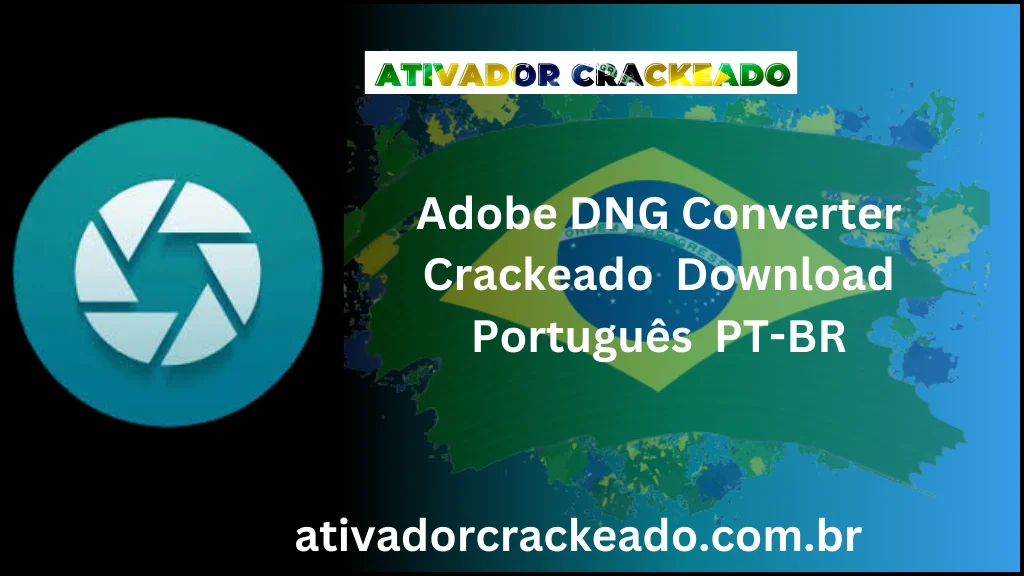 Adobe DNG Converter Crackeado