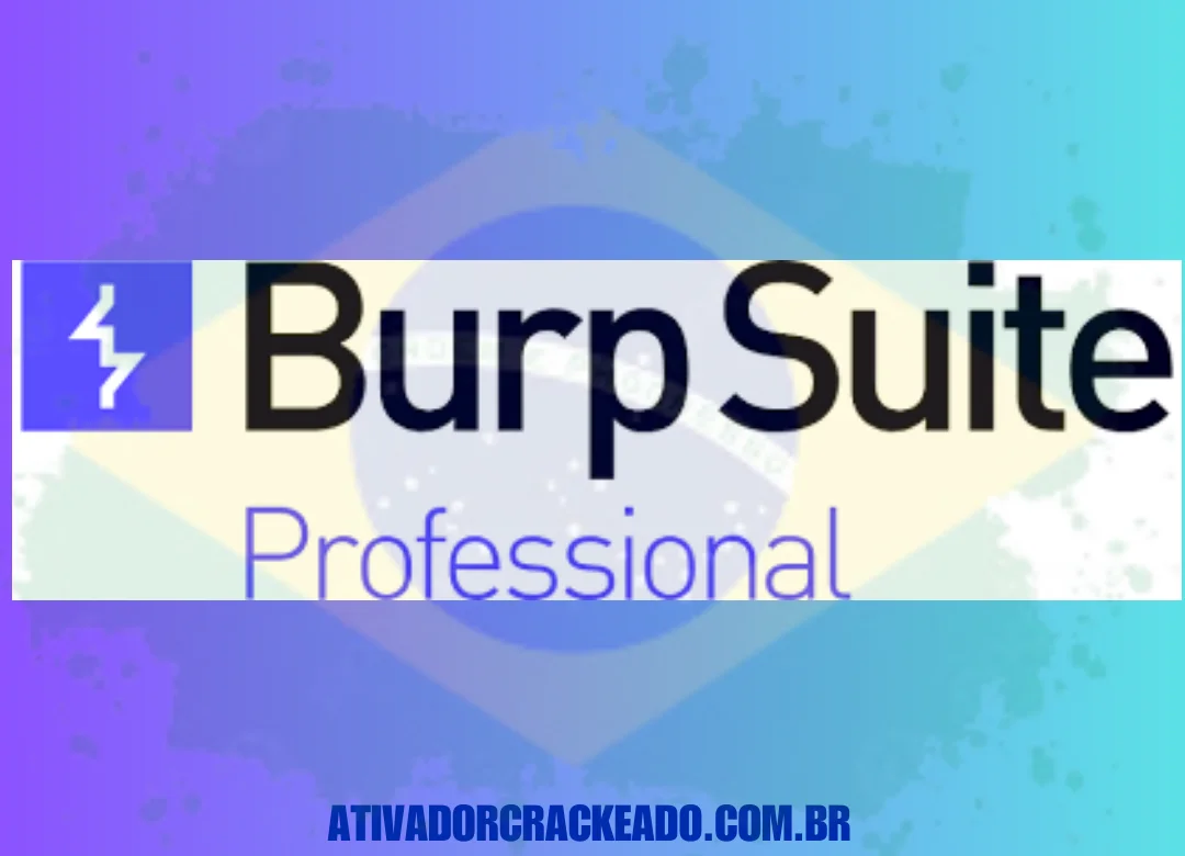 BurpSuite Professional Crackeado Download