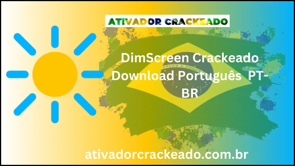 Baixar DimScreen Crackeado For PC Ativador Gratis PT-BR