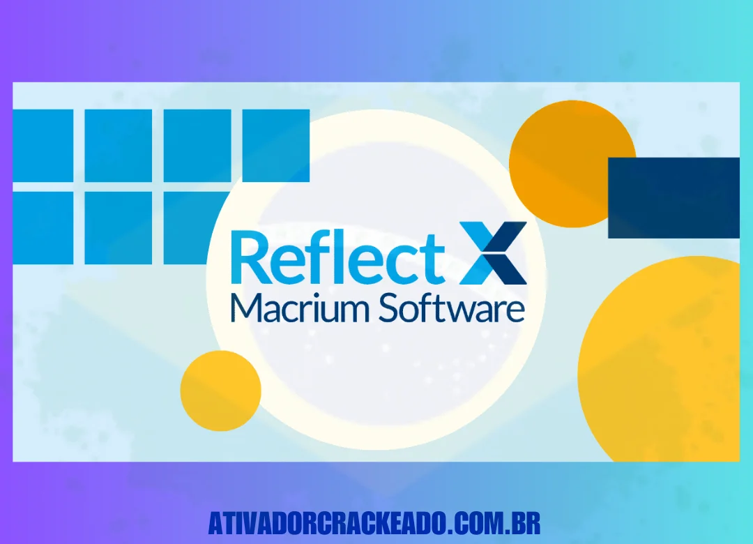 Macrium Reflect Crackeado Download