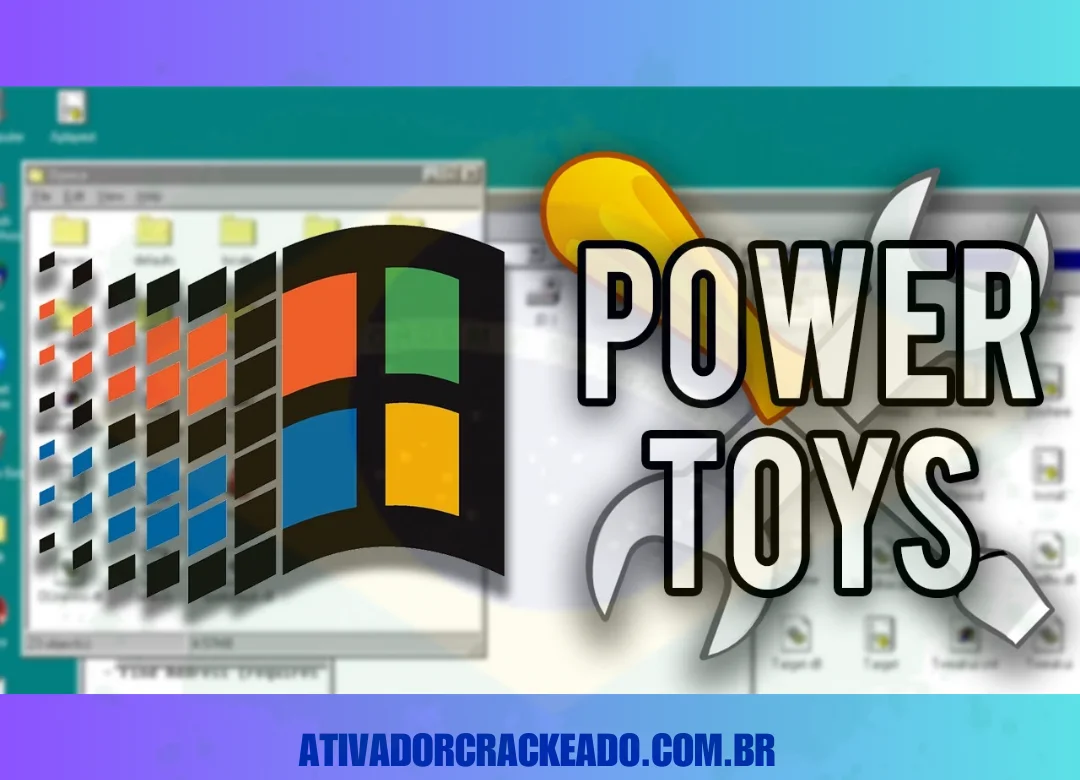 Microsoft PowerToys for Windows Crackeado Download