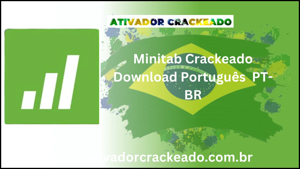 Minitab Crackeado Grátis Latest 2024  Download Português  PT-BR