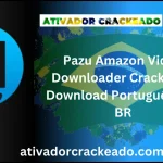 Pazu Amazon Video Downloader Crackeado