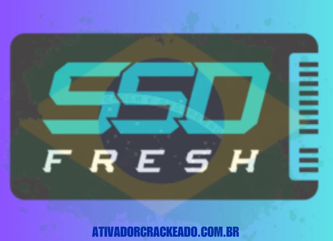 SSD Fresh Crackeado Download