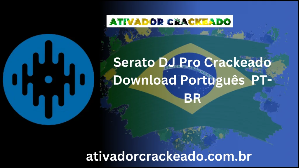 Serato DJ Pro Crackeado