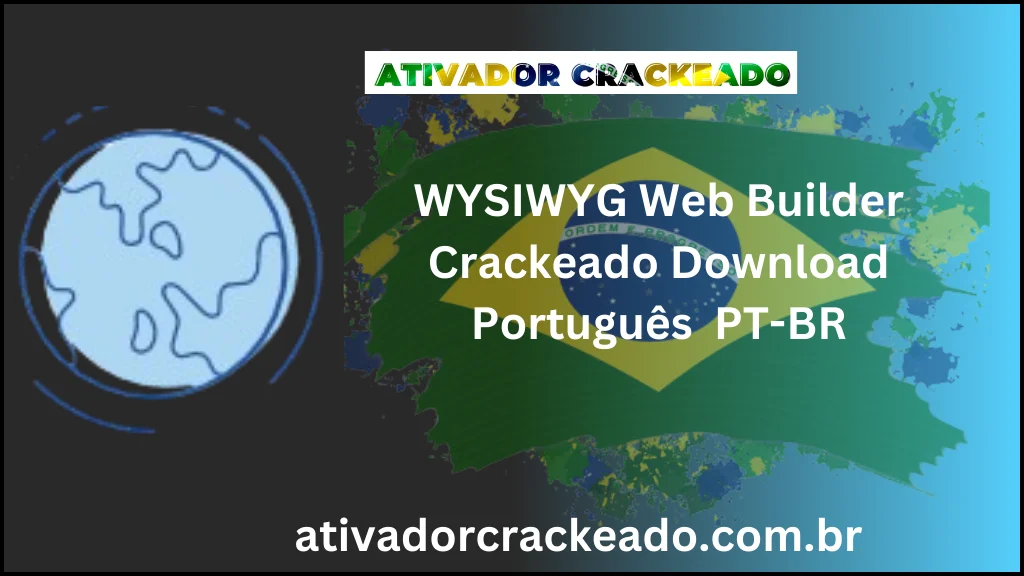 WYSIWYG Web Builder 19.4.3 Crackeado Download Português  PT-BR