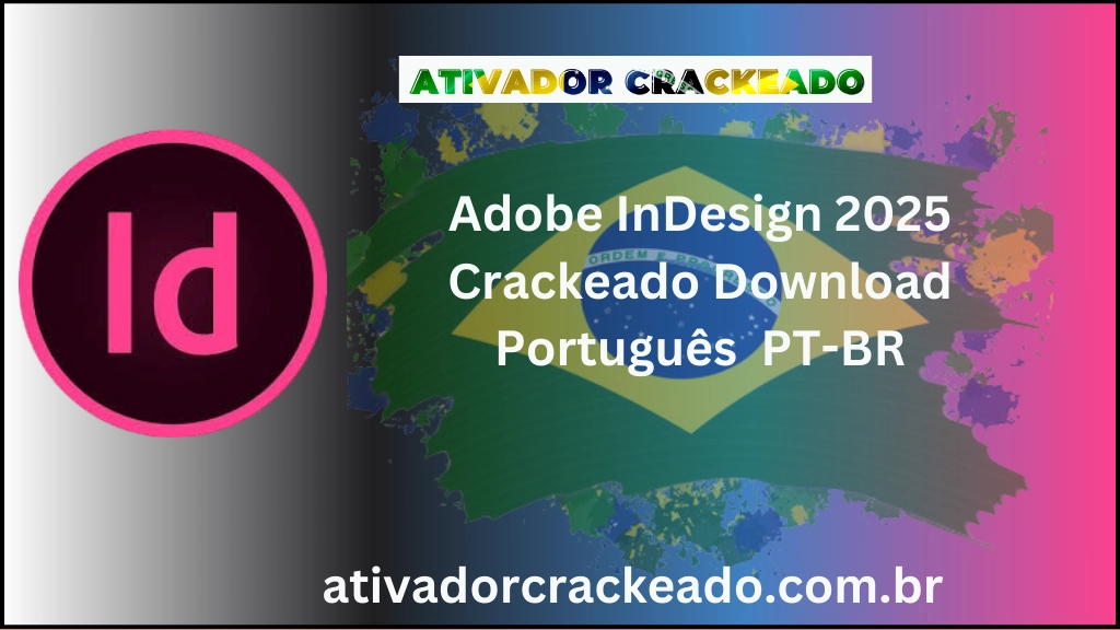 Adobe InDesign 2025 Crackeado