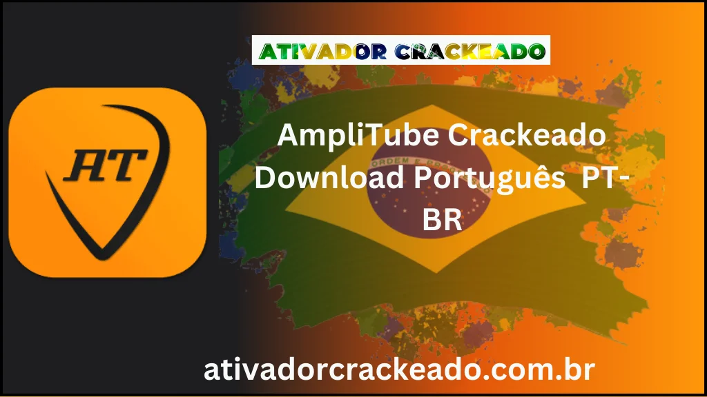 AmpliTube Crackeado Download Português PT-BR