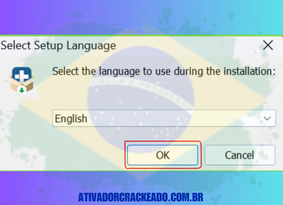 Antes que a instalação seja aberta, você terá que escolher o idioma no qual deseja executar a instalação.