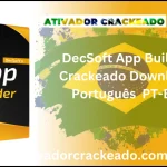 DecSoft App Builder Crackeado