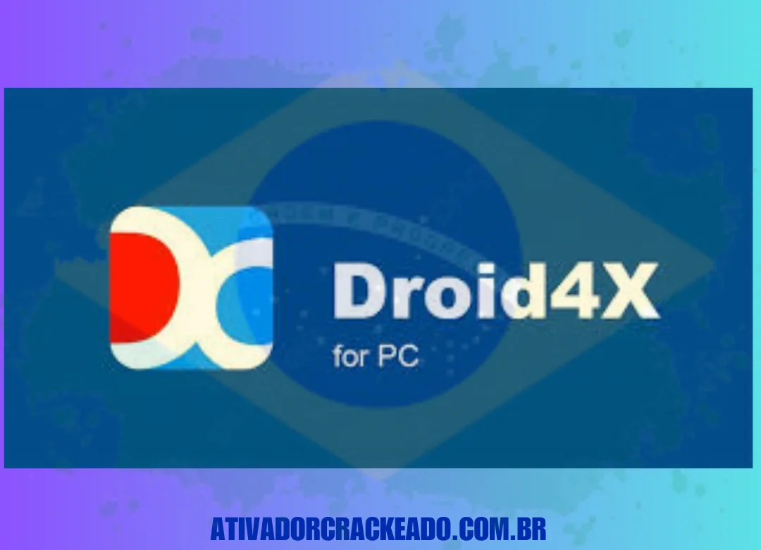 Droid4X Crackeado Download