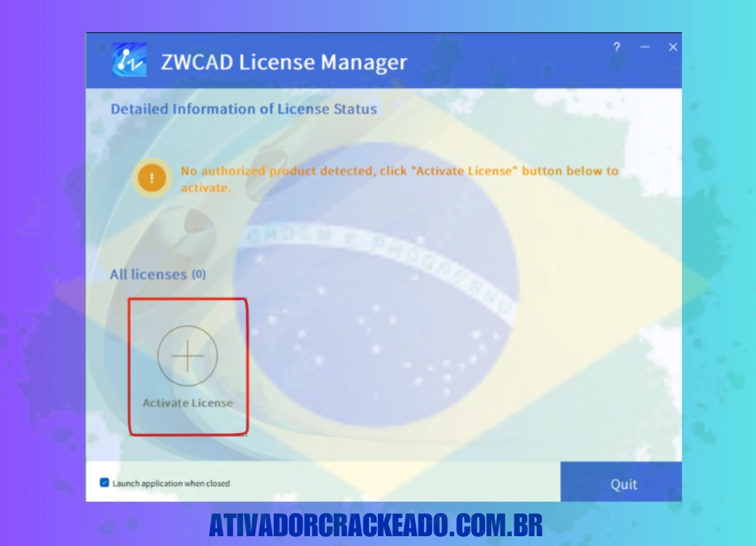 Execute o software e clique no botão “Ativar”. Depois disso, clique no botão “Ativar Licença”.